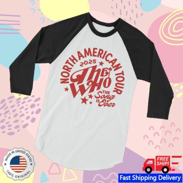The Who Store Merch Shop The Song Is Over Tour Raglan