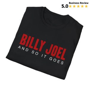 Billy Joel Shop Store New Billy Joel And So It Goes Title T-Shirt