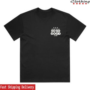 Phil Wickham Store Merch So So Good Tee