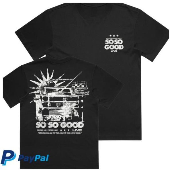 Phil Wickham Store Merch So So Good Tee