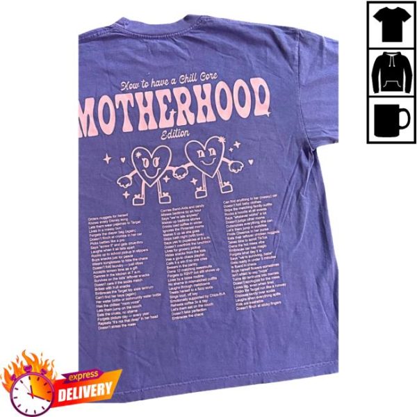 Karrie Locher Merch Store How To Be A Chill Mom Tshirt