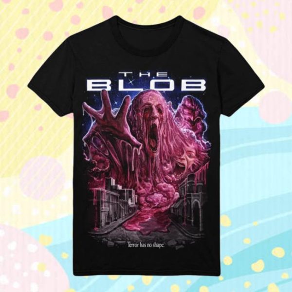 Gutter Garbs Store Merch The Blob 88 Terror Has No Shape T-Shirt