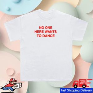 Joey Valence Brae Store Merch No One Here Wants To Dance White Tee
