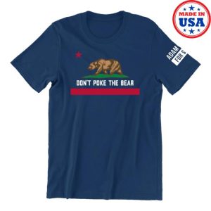 Adam Schiff Merch Store Shop Don’t Poke The Bear T-Shirt