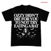 kenny itisbarelylegl store merch ozzy didnt you die for you to not try eating a bat shirt