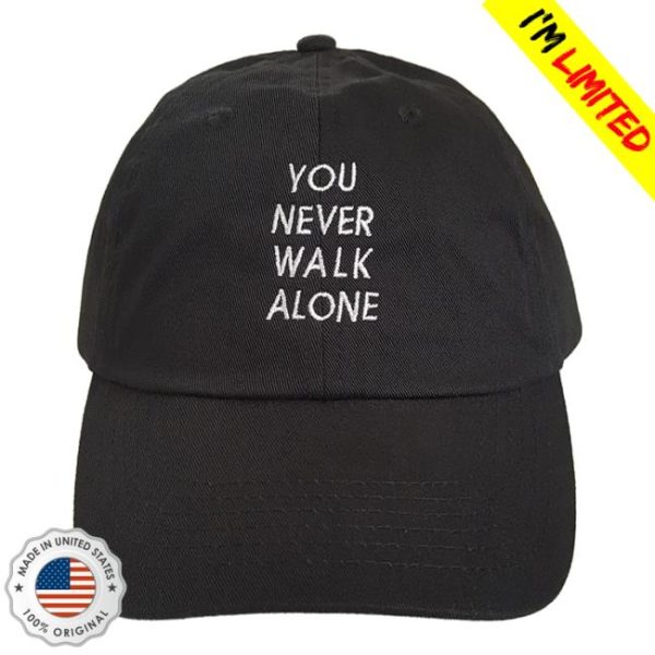 Hats4uusa Store Merch You Never Walk Alone Hat