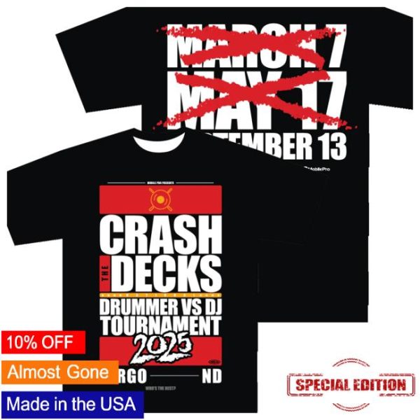 Crashthedecks Store Merch Crash The Decks 2025 Tournament Fargo, Nd T-Shirt