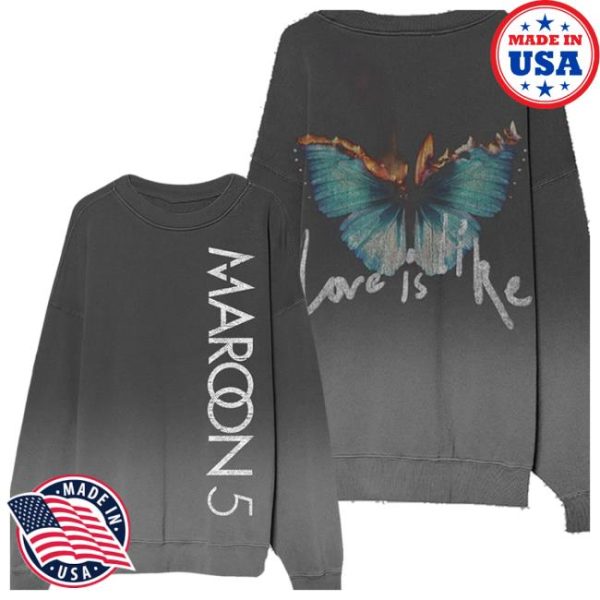 Maroon5 Store Merch Love Is Like Crewneck