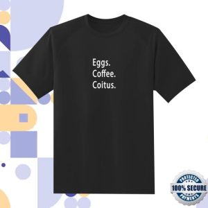 Nick Perri Music Merch Store Eggs Coffee Coitus Tee