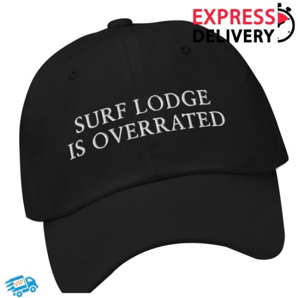 Litquidity Store Merch Surf Lodge Is Overrated Dad Black Hat