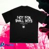 kenny Hydraulics Stores Merch Hydraulics Not For Small Boys V3 Oversized Fit T Shirt Black