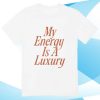 kenny selfcareisforeveryone store merch my energy is a luxury sweatshirt
