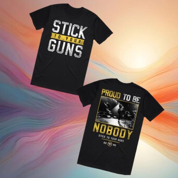 Stick To Your Guns Merch Store Nobody Shirt