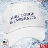 kenny Litquidity Merch Store Surf Lodge Is Overrated Dad Hat Whitea