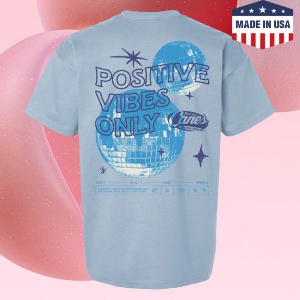 Raising Canes Gear Merch Store Positive Vibes Only Tee