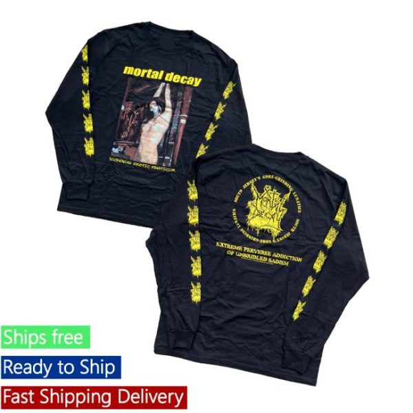 Reality Fade Merch Store Mortal Decay Sickening Erotic Fanaticism Long Sleeve
