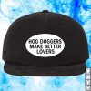 kenny boars n broads store merch hog doggers make better lovers hat