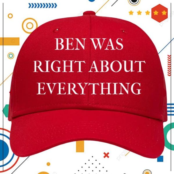 Big Trouble Ben Bishop Store Merch Ben Was Right About Everything Hat