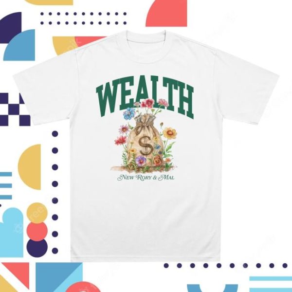 New Rory And Mal Merch Store Wealth Tee