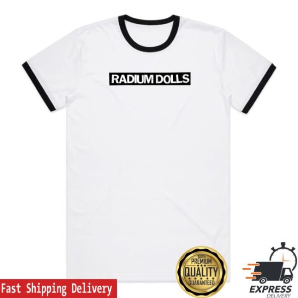 Radium Dolls Merch Store Radium Dolls Ringer White Tee