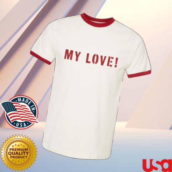 Mark Ambor Merch My Love Ringer T-Shirt