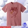 kenny vegas matt store merch limited edition all in on red t shirt