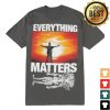 kenny Lofistore Store Merch Everything Matters Tee