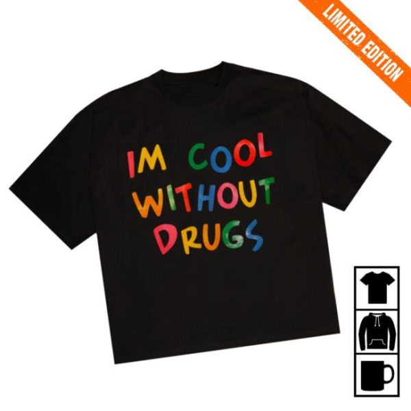 The Superior Shop Store Merch Without Drugs Tee