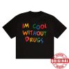 kenny the superior shop store merch without drugs tee