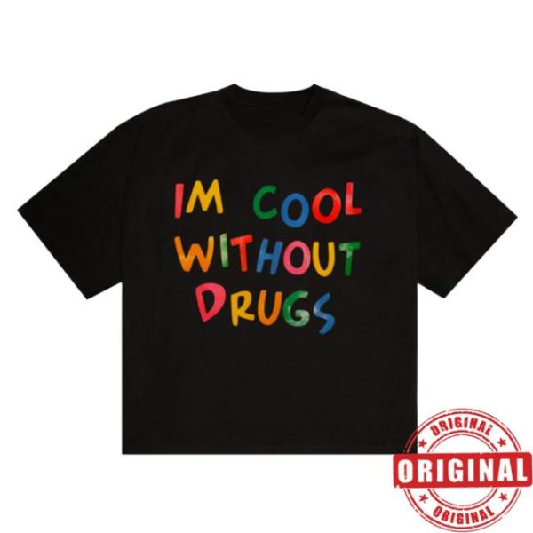 The Superior Shop Store Merch Without Drugs Tee