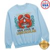 kenny Lobster Merch Store Shop Our Love Is Lobstacular Sweatshirt wwq