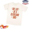kenny Cleclothingco Merch Store The Life Of A Cleveland Girl T Shirtv