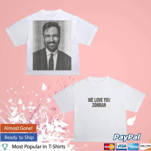 Chnge Merch Store We Love You Zohran Ss Tee White