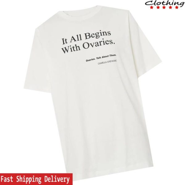 Camilla And Marc Merch Store It All Begins With Ovarian Cancer Unisex Tee