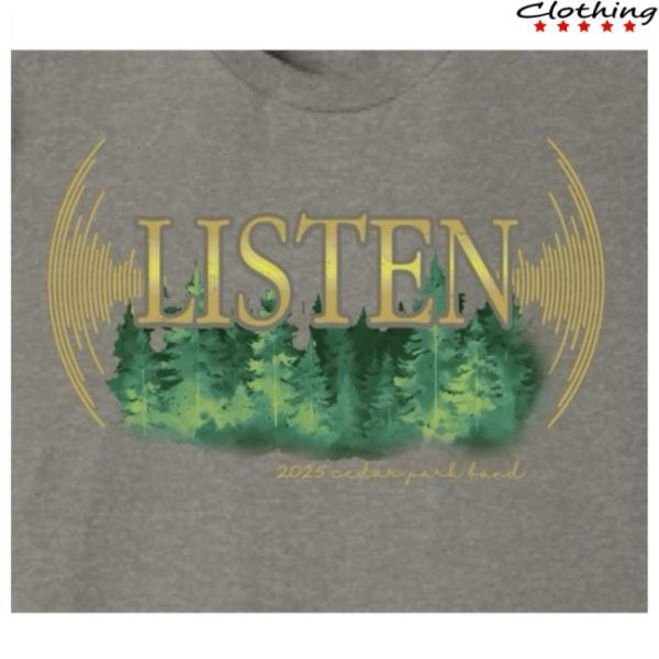 Cedar Park Band Boosters Spirit Store Merch Listen Show Shirt