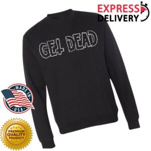Stupid Rad Merch Store Merch Get Dead Outline Logo Crewneck Sweatshirt