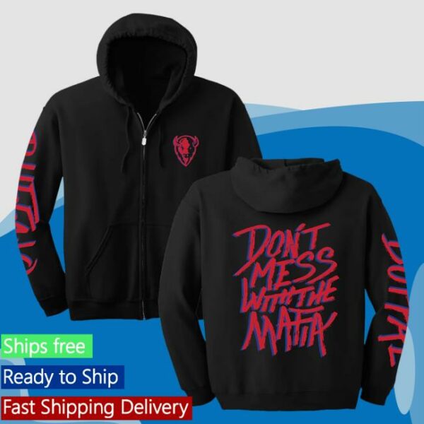 Store716 Store Merch Don’t Mess With The Mafia Hoodie