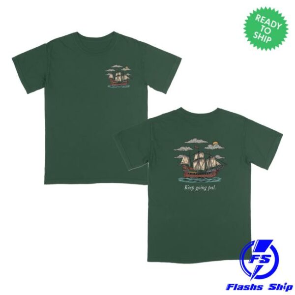 Stereotype Merch Store Keep Going Pal Shirt X Sam Alkhatib