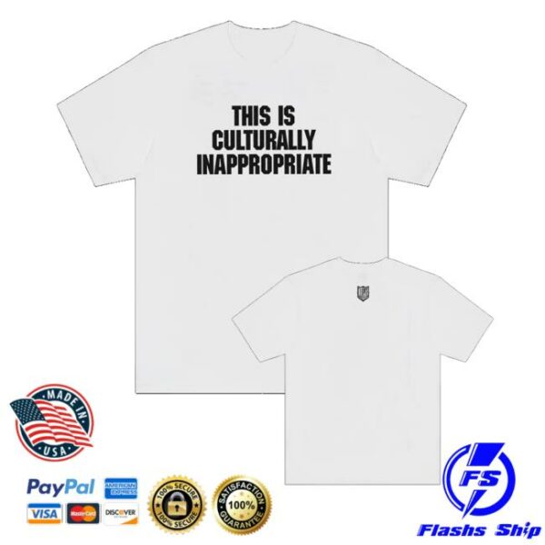 Letgodsortemout Merch Store This Is Culturally Inappropriate Tee
