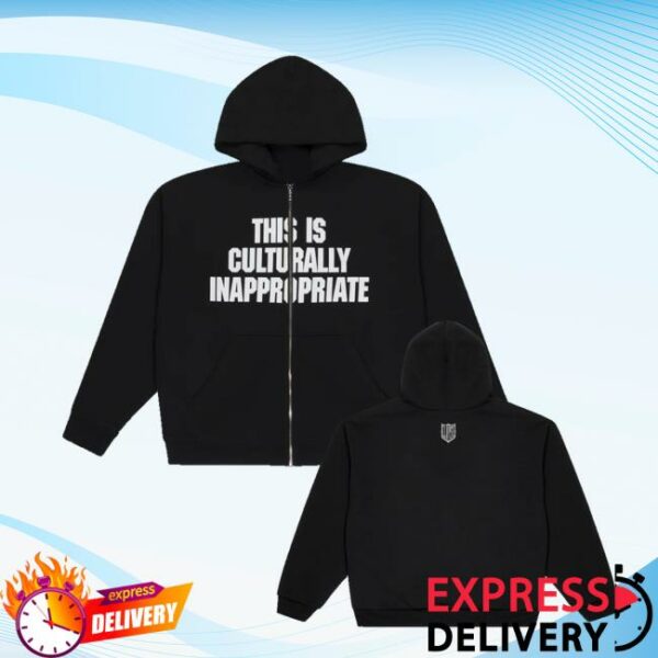 Letgodsortemout Merch Store This Is Culturally Inappropriate Zip Hoodie