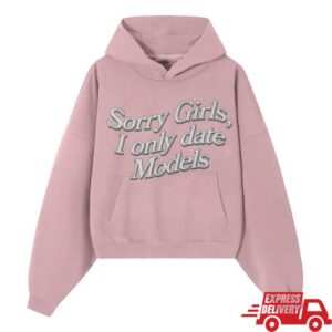 Rhebornclo Merch Store I Only Date Models Hoodie Pink