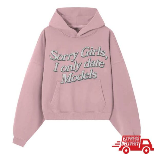 Rhebornclo Merch Store I Only Date Models Hoodie Pink