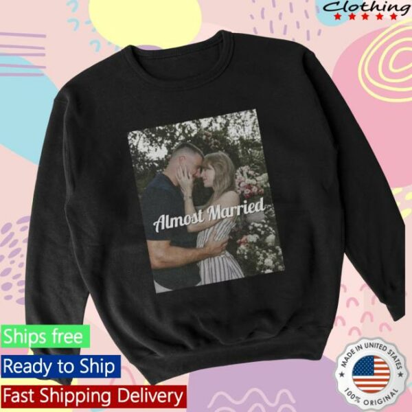 Almost Friday Store Merch Almost Married Crewneck