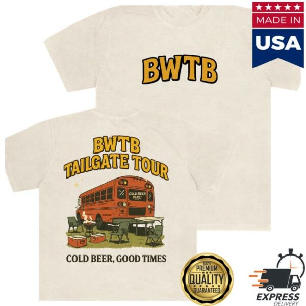 Bussin With The Boys Store Merch Bwtb Tailgate Tour Tee