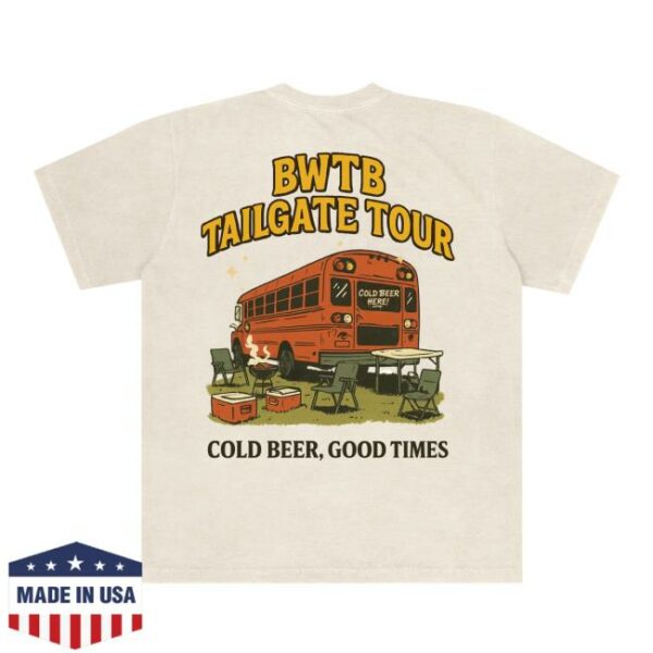 Bussin With The Boys Store Merch Bwtb Tailgate Tour Tee