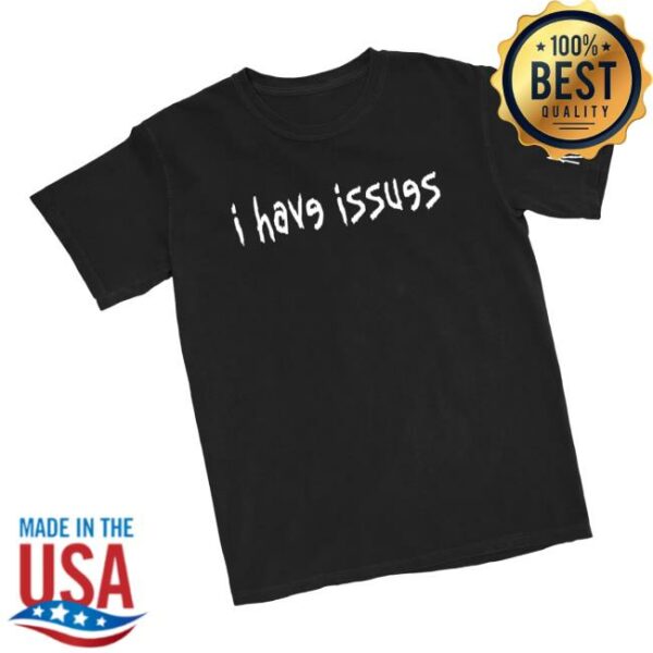 Korn Merch Store I Have Issues T-Shirt