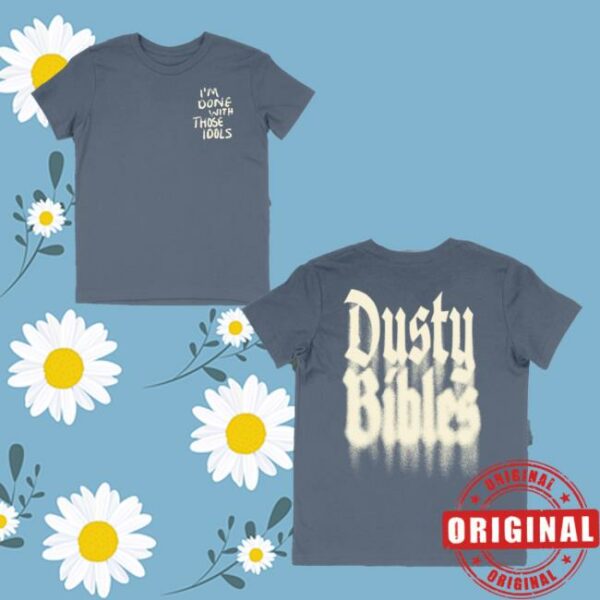 Josiah Queen Merch Store Dusty Bibles Tee