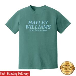 Hayley Williams Merch My Favorite Band Tee