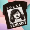 kenny Meatcanyon Merch Store Local Feminist T Shirtaa