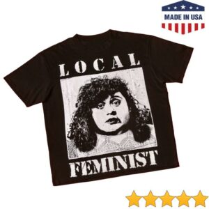 Meatcanyon Store Merch Local Feminist T-Shirt